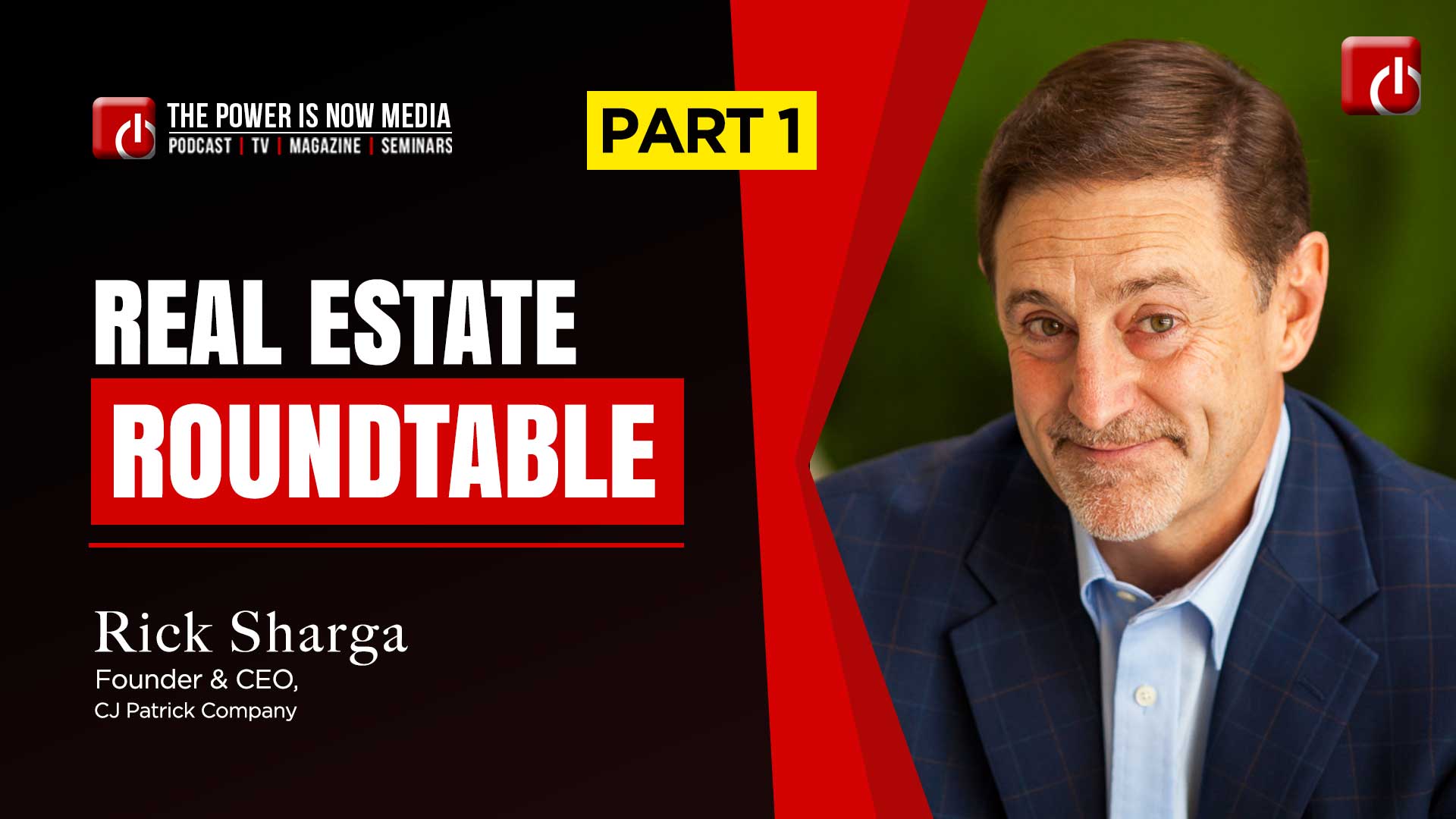 Real Estate Roundtable with Mark Paniccia -Part 1
