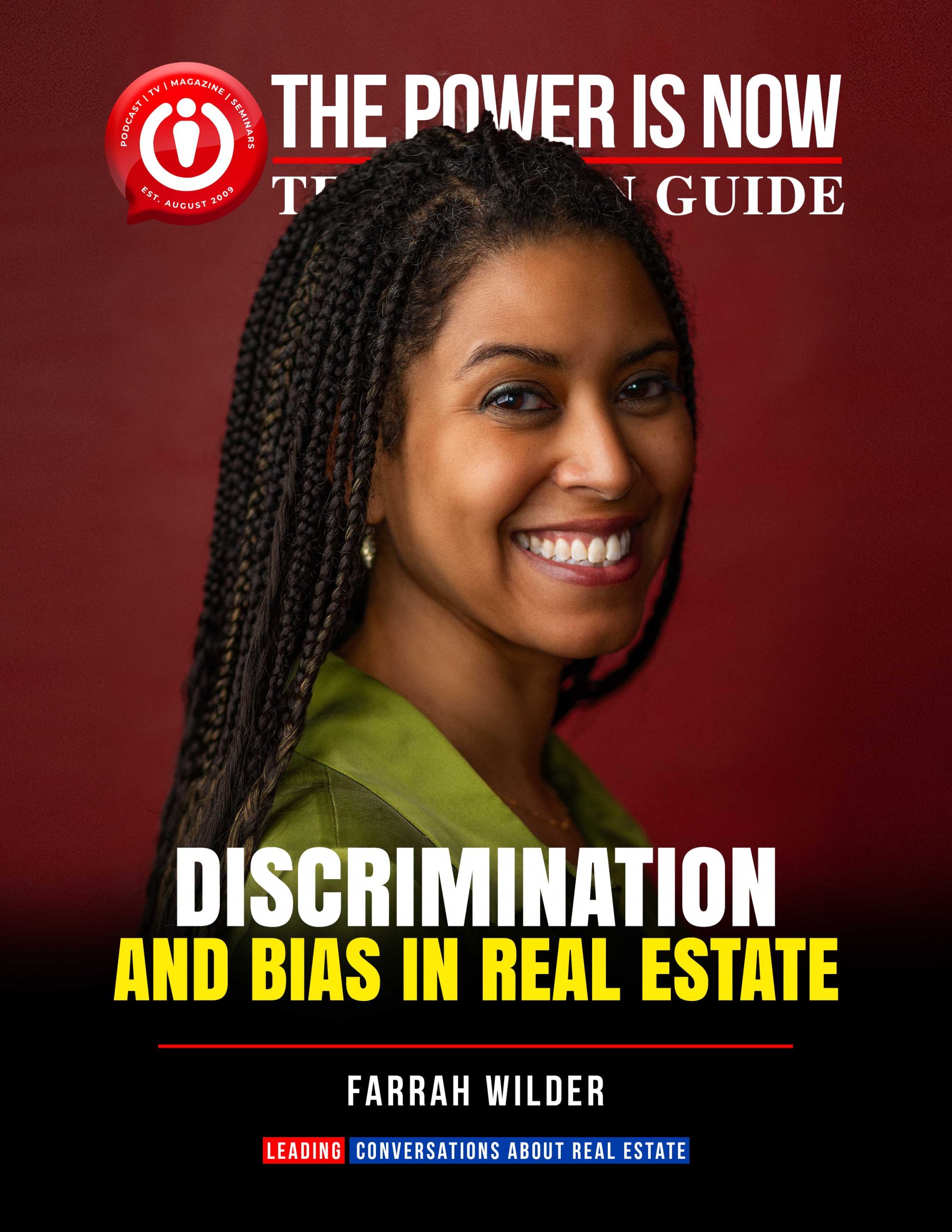 , Farrah Wilder shares her inspirational journey, highlighting the crucial role of family support in achieving homeownership dreams. She also discusses the persistent challenges faced by various communities, addressing discrimination and bias in real estate.