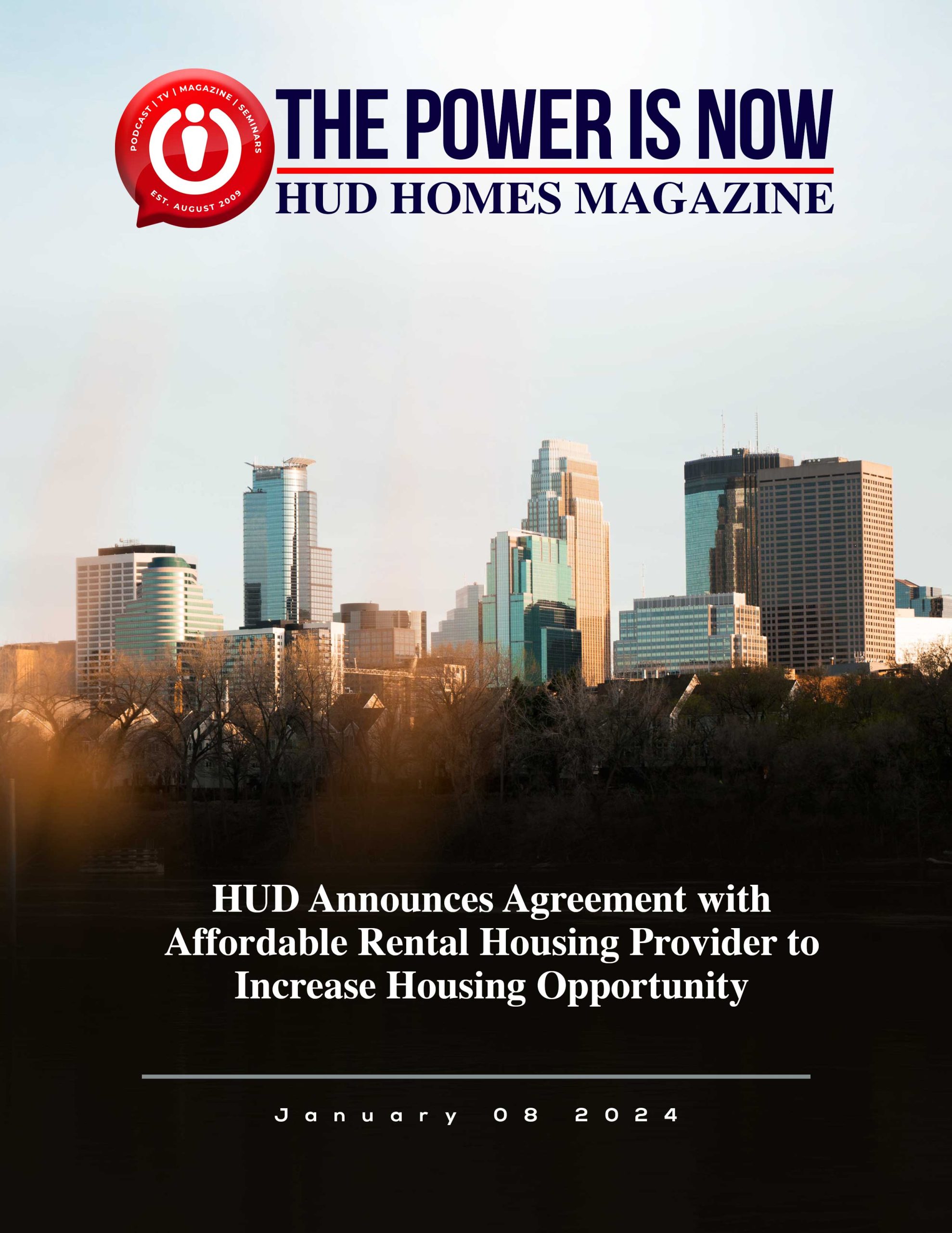 HUD Announces Agreement with Affordable Rental - The Power is now HUD Homes Magazine