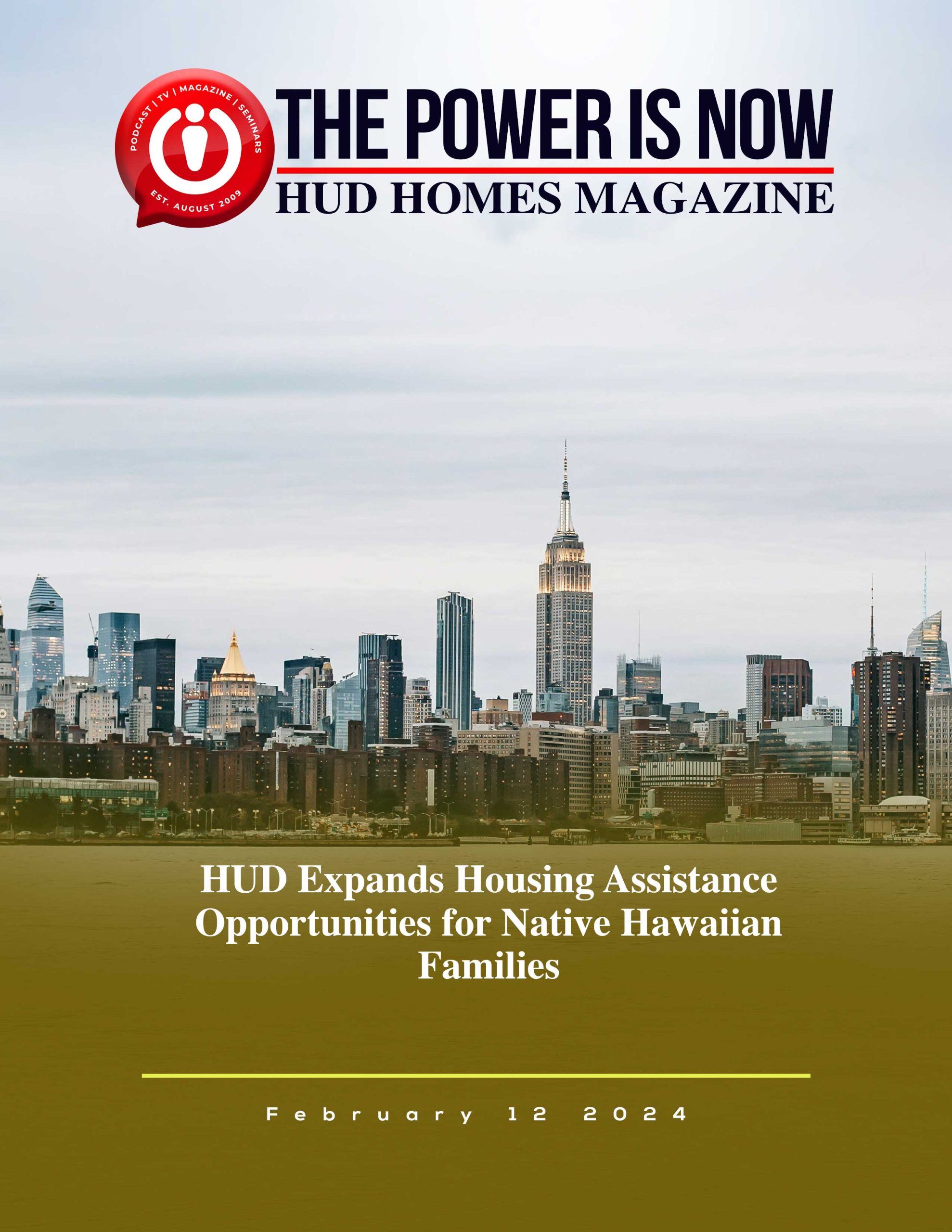 The Power Is Now HUD Homes Magazine; Native Hawaiian Families